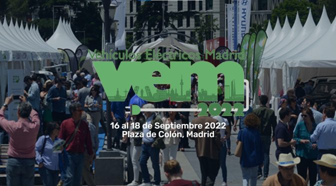 Feria de Vehículos Eléctricos de Madrid (VEM)